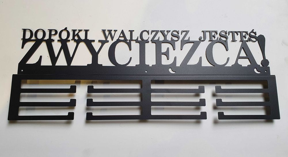 Wieszak na medale - Dopóki walczysz jesteś zwycięzcą - 60cm - 600mm