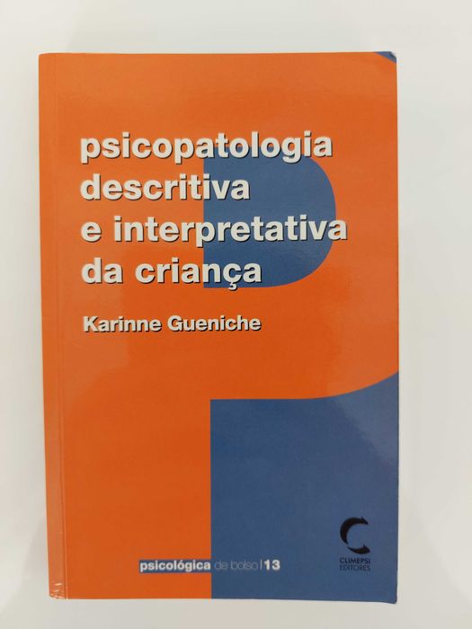 Psicopatologia descritiva e interpretativa da criança