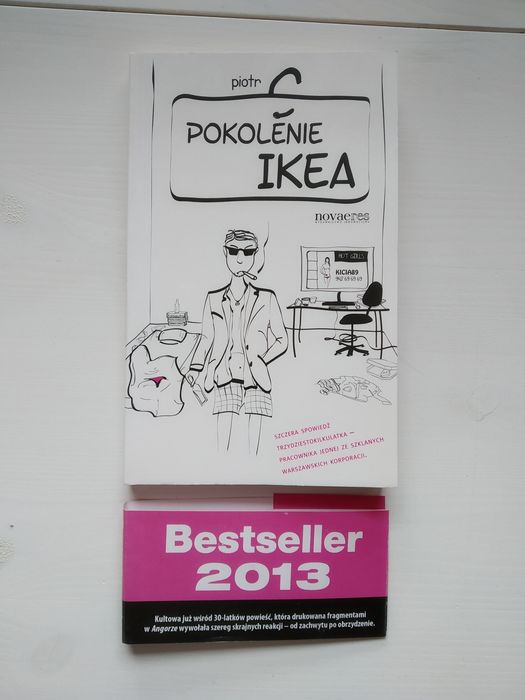 Piotr C. - Pokolenie Ikea (Pierwsze wydanie -2012 r.)