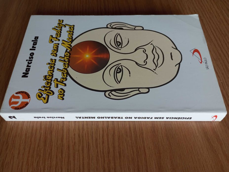 Eficiência sem fadiga no trabalho mental – Narciso Irala