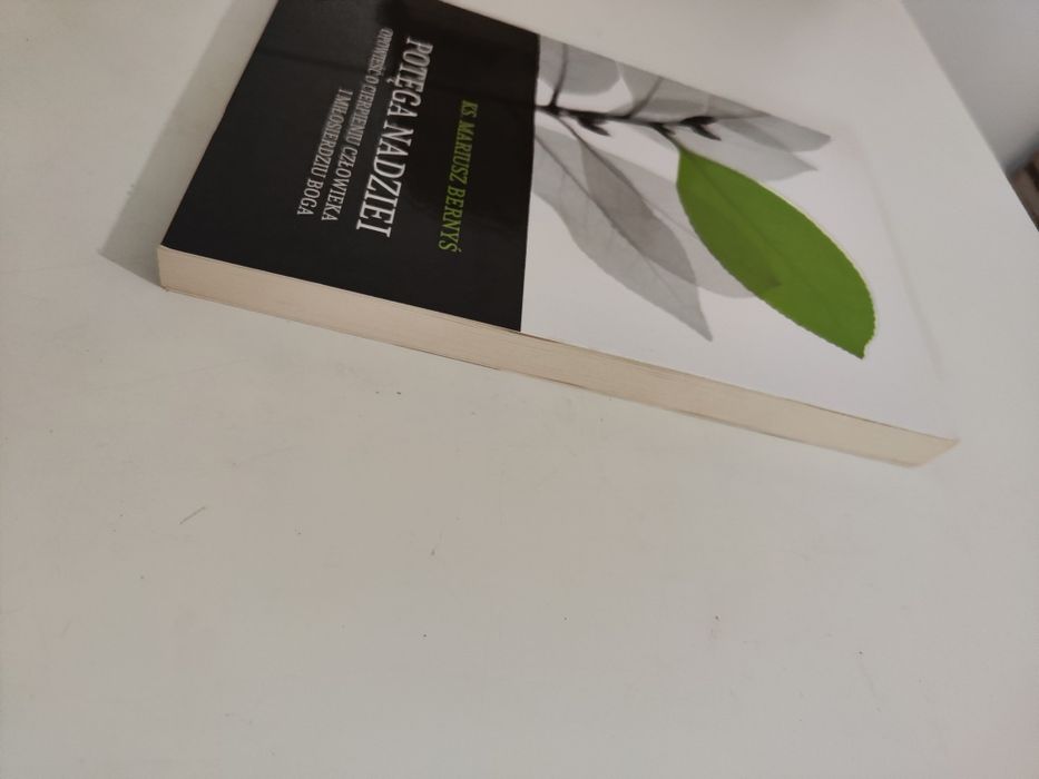 Potęga nadziei - ks. Mariusz Bernyś x