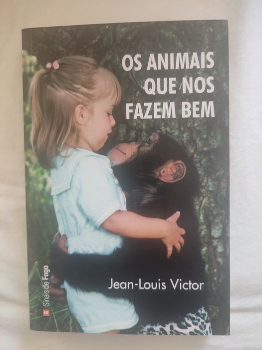 Os animais que nos fazem bem - Jean Louis victor