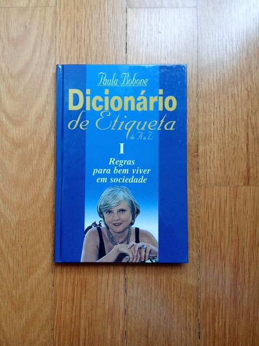 Dicionário de etiqueta de Paula Bobone 2Vols