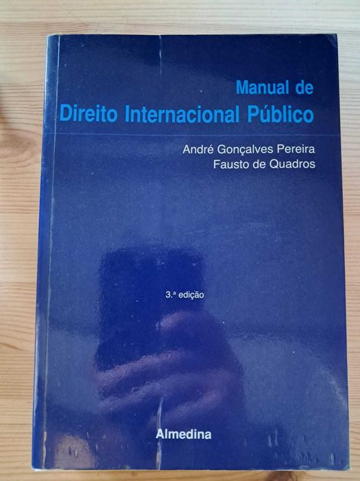 Manual de Direito Internacional Público - André Pereira e Fausto Quadros