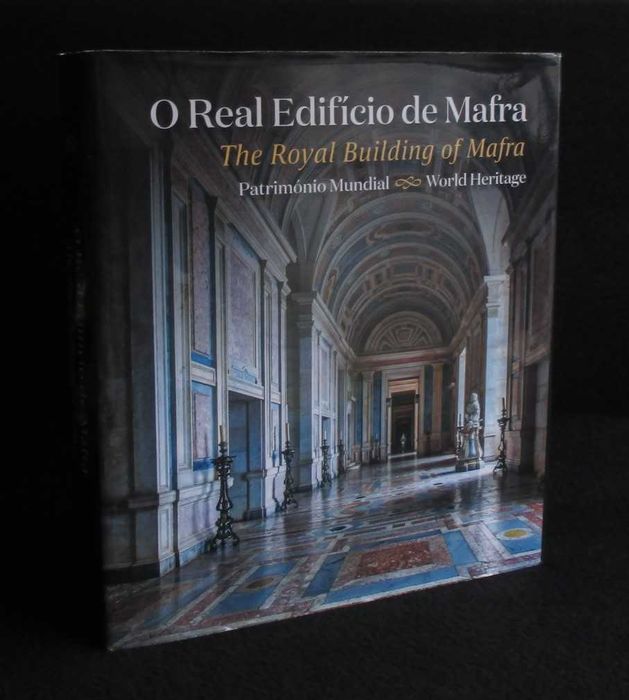 Livro O Real Edifício de Mafra Património Mundial Autografado