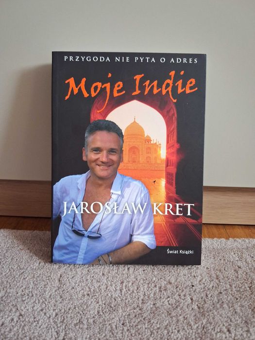 Moje Indie Jarosław Kret