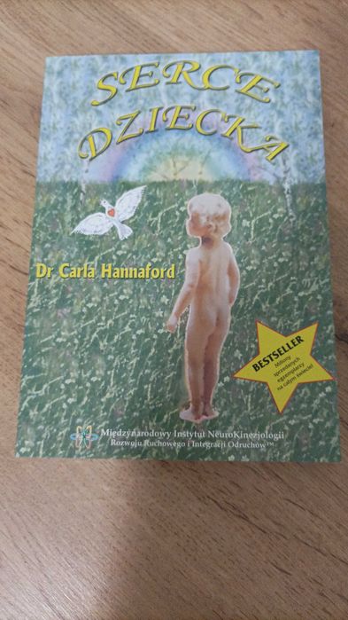 Serce dziecka Dr Carla Hannaford
