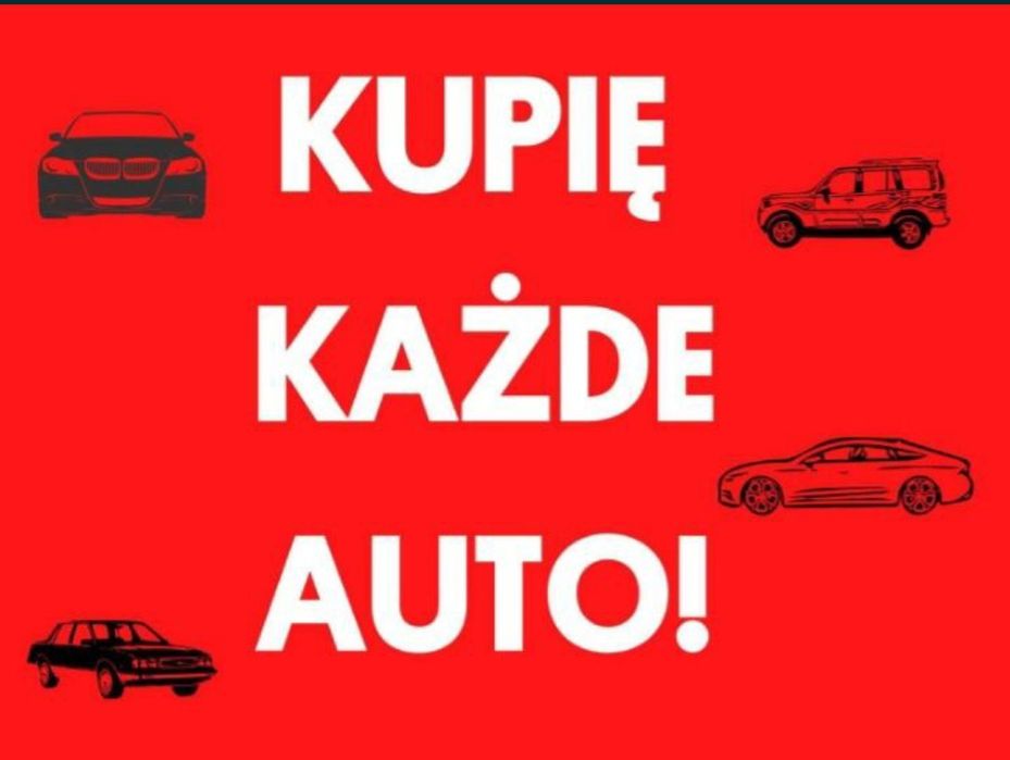 Skup Aut * Skup SAMOCHODÓW * GOTÓWKA OD RĘKI * Skup Busów *