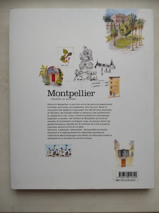 Книга-альбом про Монпелье: Montpellier illustre et secrète