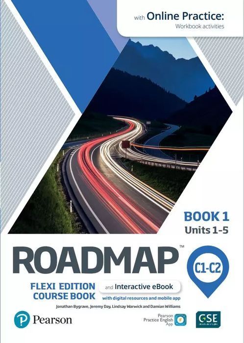 Roadmap C1-C2. Flexi Edition. Course Book 1 And Interactive Ebook With Online Practice Access