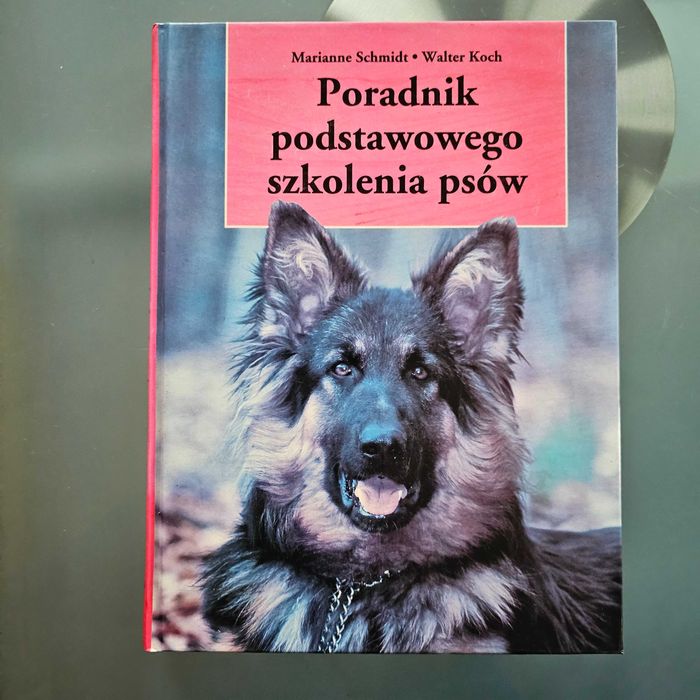 Poradnik podstawowego szkolenia psów Schmidt^