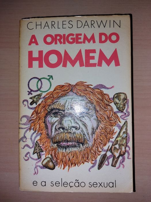 A Origem do Homem e a Seleção Sexual - Charles Darwin 1974