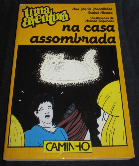 Livro Uma Aventura na Casa Assombrada 1ª edição Caminho