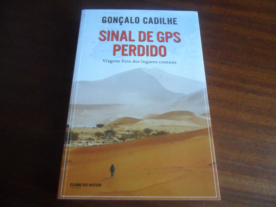 "Sinal de GPS Perdido" de Gonçalo Cadilhe - 1ª Edição de 2021