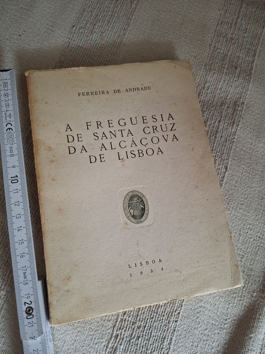 A Freguesia de Santa Cruz da Alcáçova de Lisboa livro de 1954