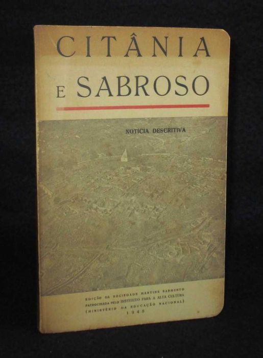 Livro Citânia e Sabroso Notícia Descritiva Mário Cardoso Numerado 1948