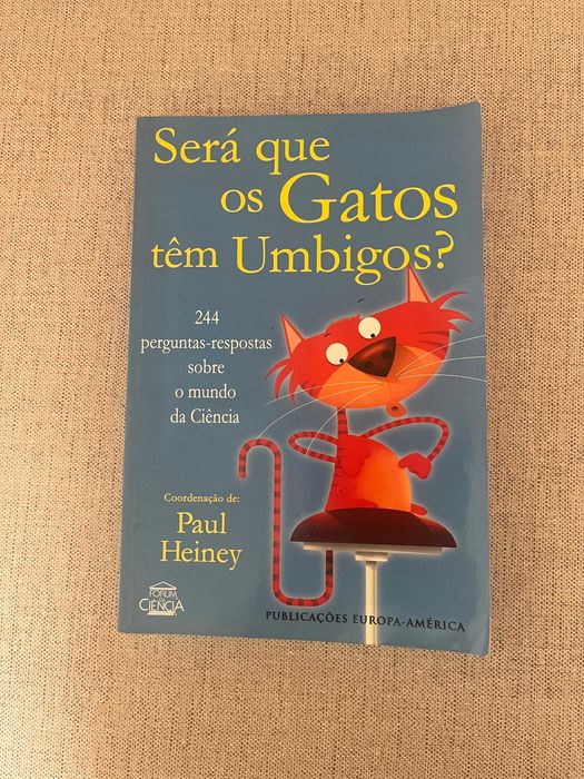 Será Que os Gatos Têm Umbigos?