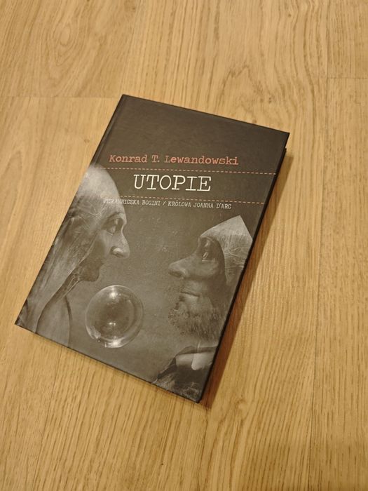 Konrad Tomasz Lewandowski Utopie Zwrotnice czasu NCK