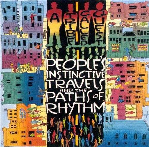 A Tribe Called Quest - People's Instinctive Travels And The Paths of R