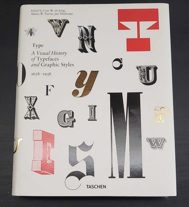 Type: A Visual History of Typefaces and Graphic Styles Matosinhos E ...