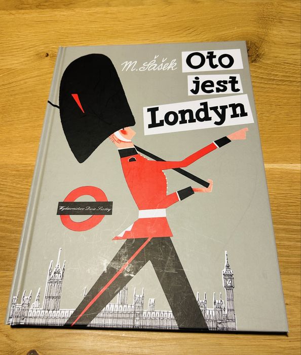 Oto jest Londyn M.Sasek książka dla dzieci