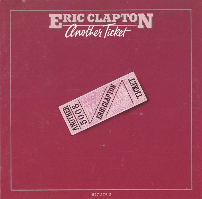 Eric Clapton – Another Ticket