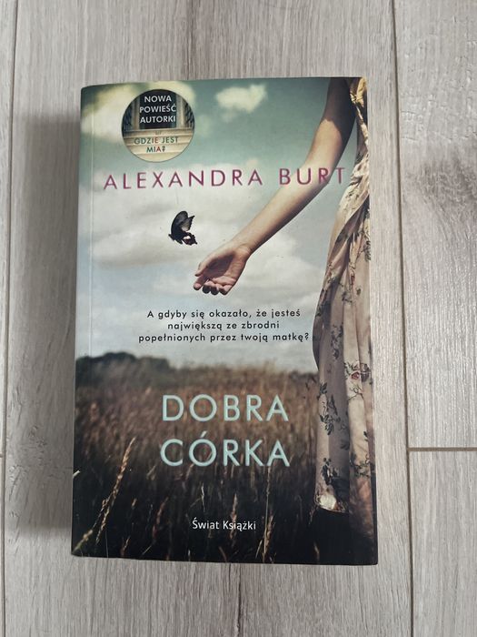 Książka Alexandra Burt  „Dobra córka”
