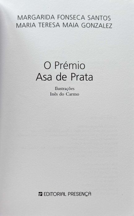 O Prémio Asa de Prata, de Margarida Santos e Maria Teresa Gonzalez
