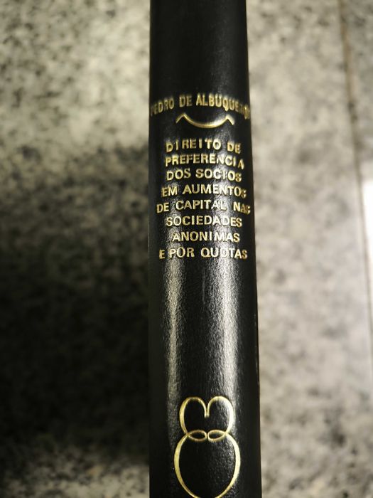 Direito de preferência dos sócios em aumentos de capital nas sociedades anónimas e por quotas - Pedro de Albuquerque