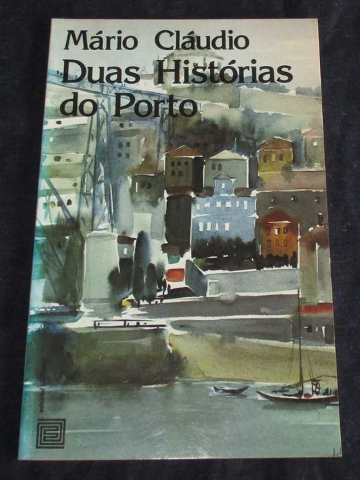Livro Duas Histórias do Porto Mário Cláudio