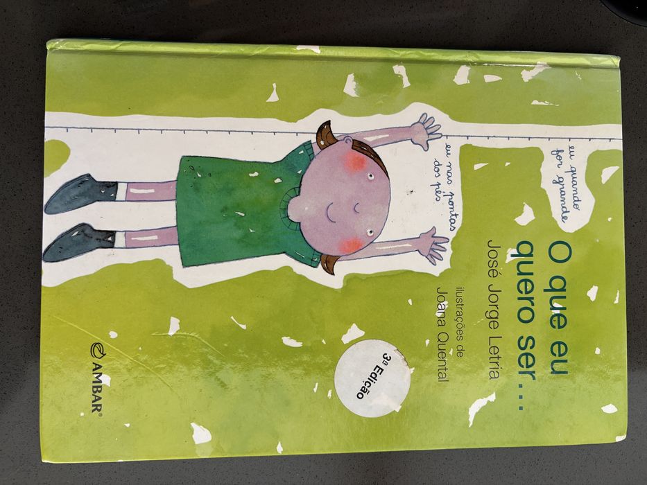 O que eu quero ser… de José Jorge Letria; Ilustração: Joana Quental