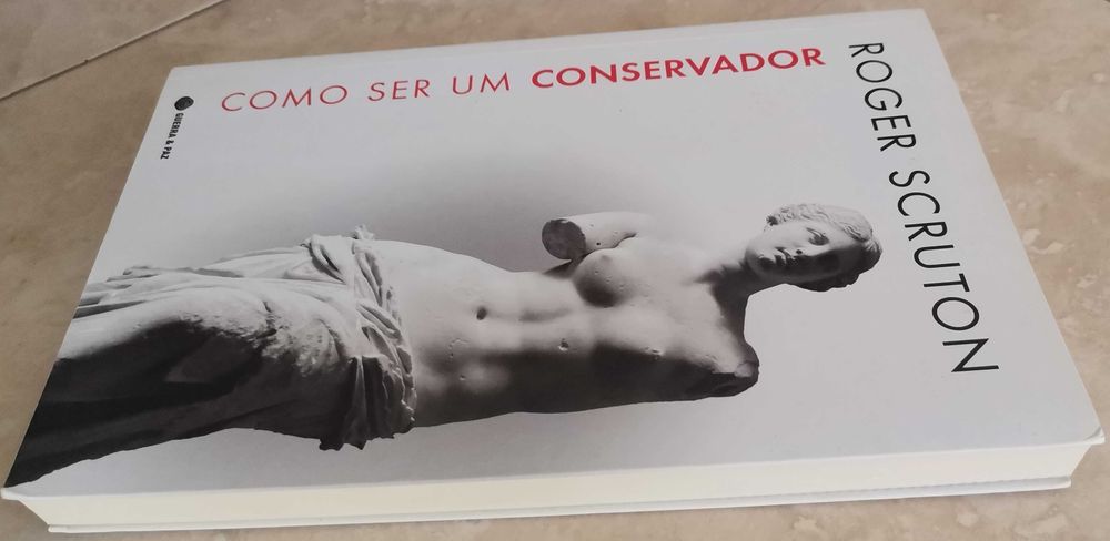 Portes Grátis - Como Ser Um Conservador