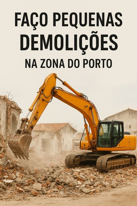 Faço Pequenas Demolições - Zona do Porto