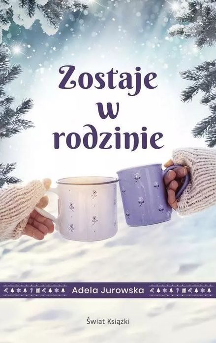 Zostaje w rodzinie. Świat Książki