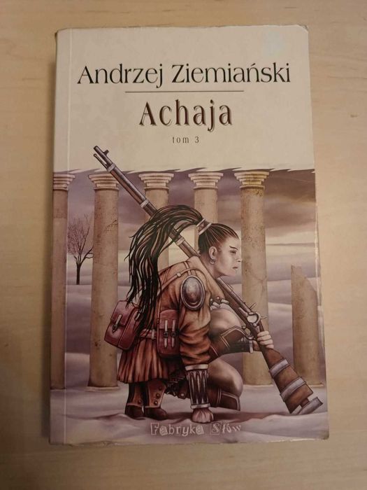 Ziemiański: Achaja tom 3 - stare wydanie