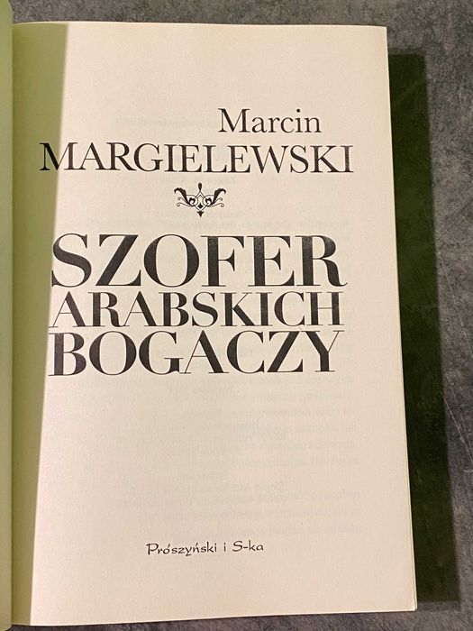 Książka Szofer arabskich bogaczy, Marcin Margielewski