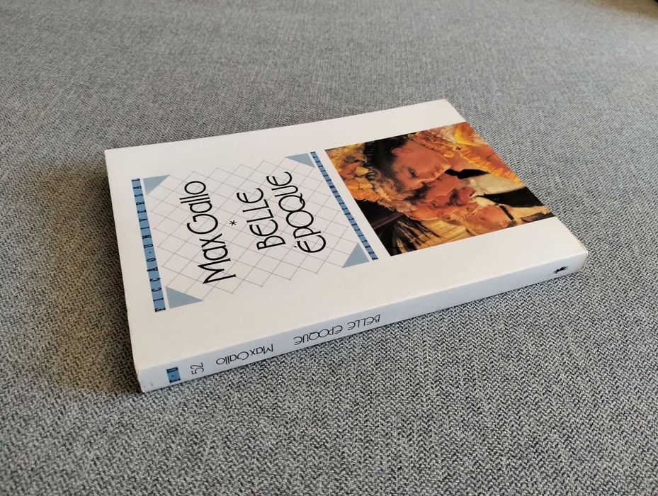 Livro "Belle époque" de Max Gallo