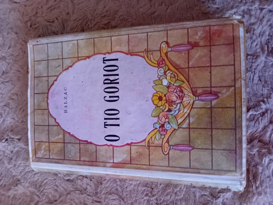 Conjunto de 2 Livros Antigos O Tio Goriot/O Conde de Monte Cristo
