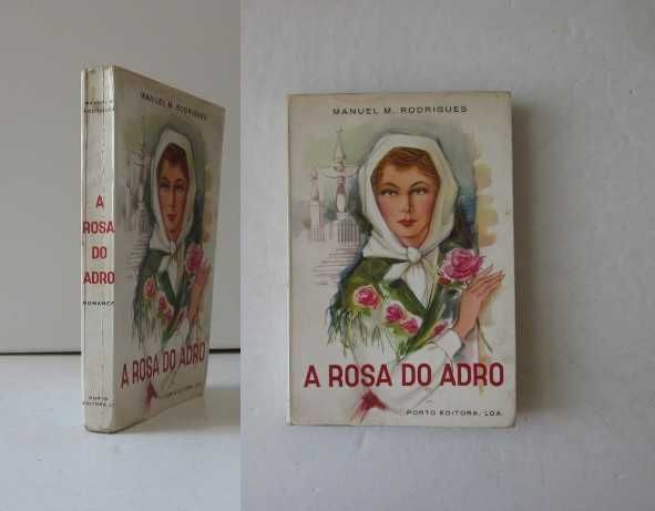 Manuel M. Rodrigues - A ROSA DO ADRO