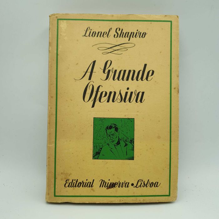 Livro - Lionel Shapiro - A grande Ofensiva - Ref-CE2