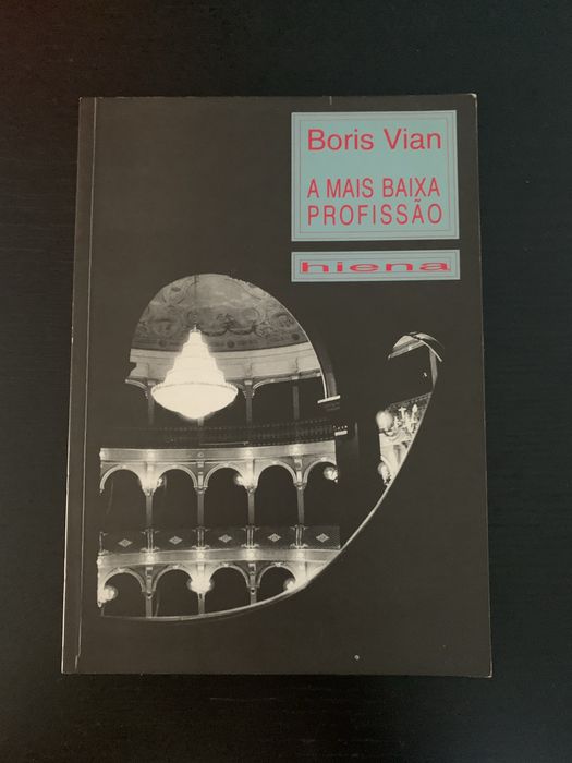 Boris Vian - A mais baixa profissão