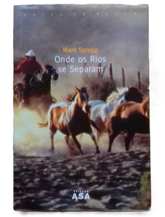 Onde os Rios se Separam, de Mark Spragg