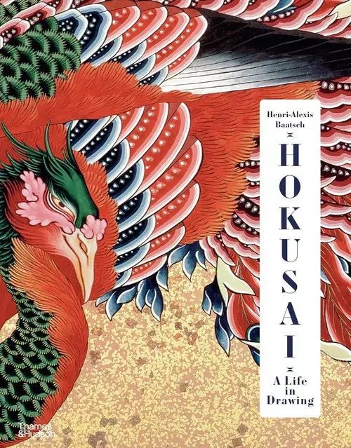 Hokusai A Life in Drawing. Thames and Hudson