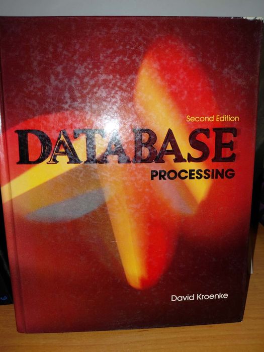Database Processing David  Kroenk