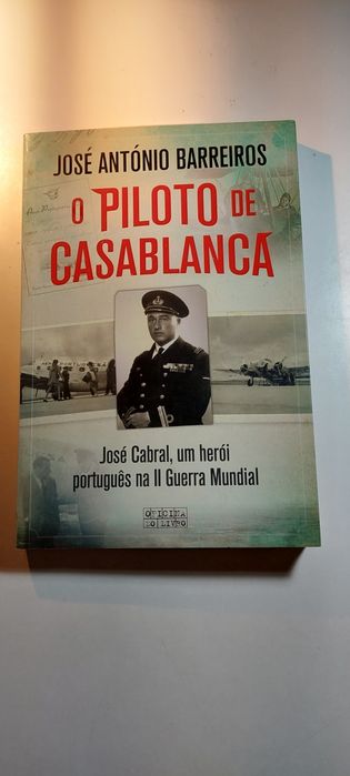 The Pilot of Casablanca - José António Barreiros