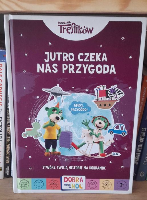 Nowa książka. Jutro czeka nas przygoda. Rodzina Treflików.