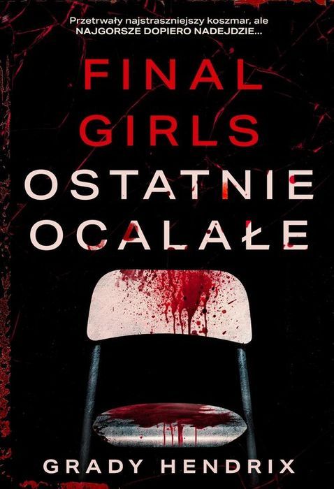 Final Girls Ostatnie Ocalałe