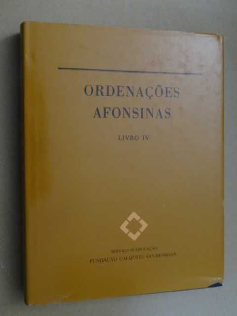 Ordenações Afonsinas - 4 Volumes