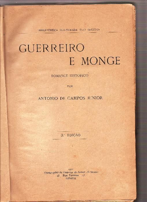 Livro Antigo - Guerreiro e Monge - de António de Campos Junior