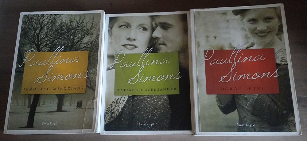 Paullina Simons x 3 Jeździec Miedziany+Tatiana Aleksander+Ogród Letni